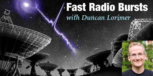 Telescopes detecting fast radio bursts with headshot of Duncan Lorimer in corner